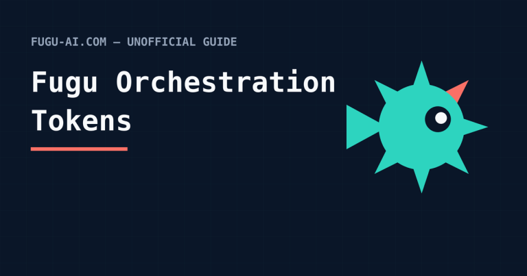 Fugu orchestration tokens — unofficial guide cover